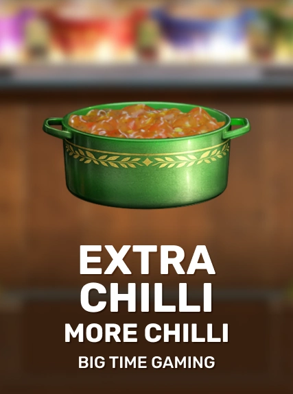 Extra Chilli More Chilli